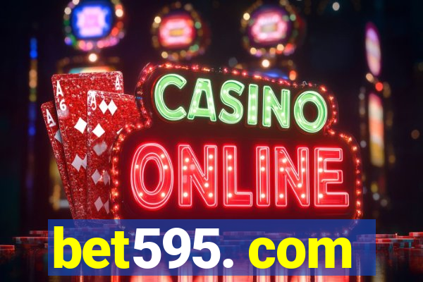 bet595. com